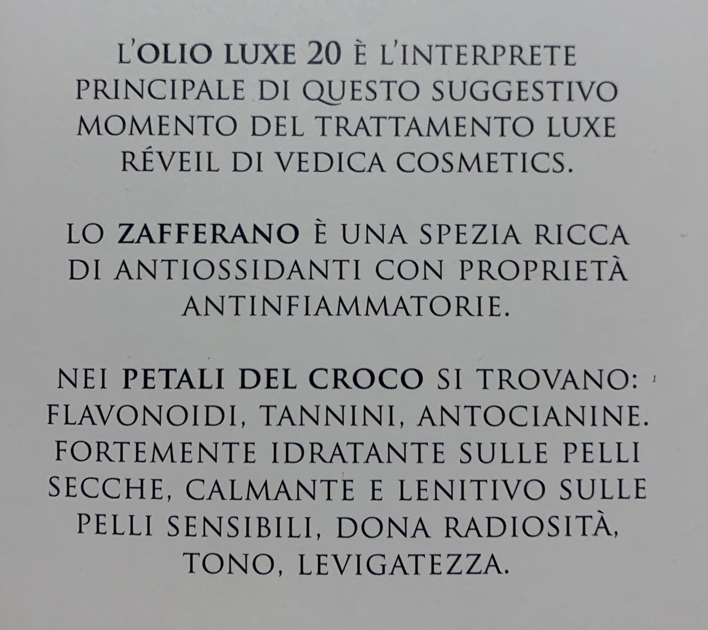 OLIO LUXE VEDICA